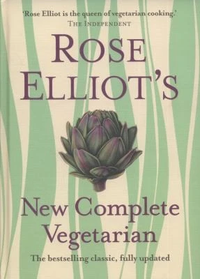 Rose Elliot’s New Complete Vegetarian