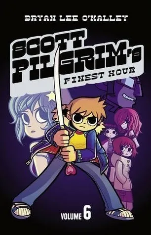 Scott Pilgrim’s Finest Hour : Volume 6