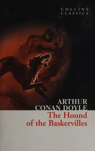 The Hound of the Baskervilles : A Sherlock Holmes Adventure