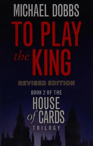 To Play the King : Book 2