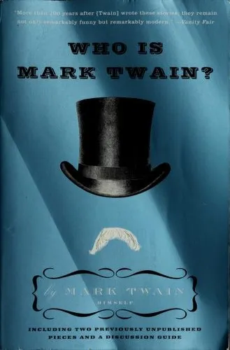 Who Is Mark Twain?