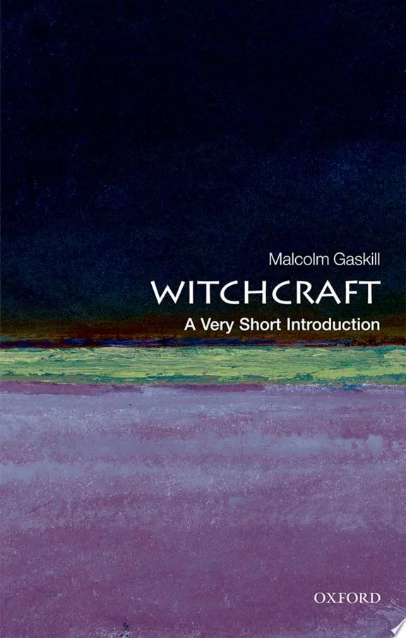 Witchcraft : A Very Short Introduction