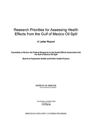 Research Priorities for Assessing Health Effects from the Gulf of Mexico Oil Spill