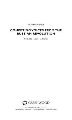 Competing Voices from the Russian Revolution