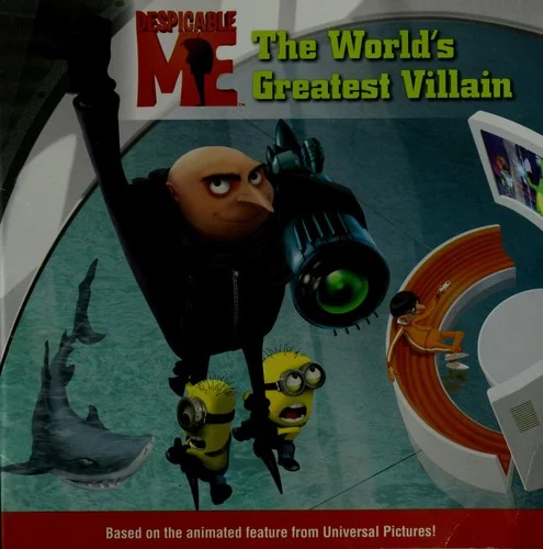 Despicable Me: The World's Greatest Villain