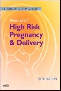 Manual of High Risk Pregnancy and Delivery