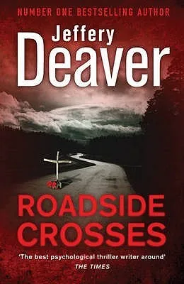 Roadside Crosses : Kathryn Dance Book 2