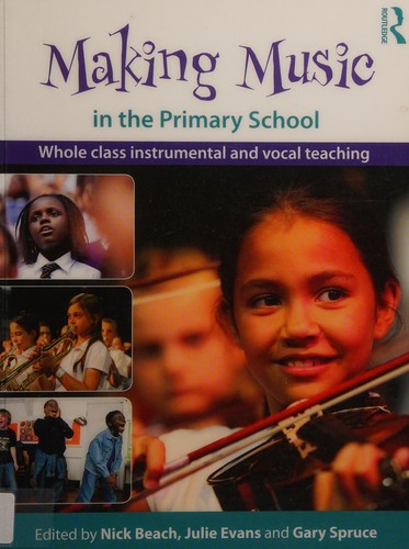 Making Music in the Primary School