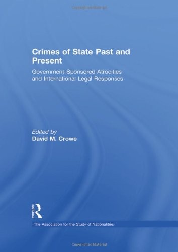 Crimes of State Past and Present