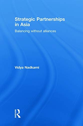 Strategic Partnerships in Asia