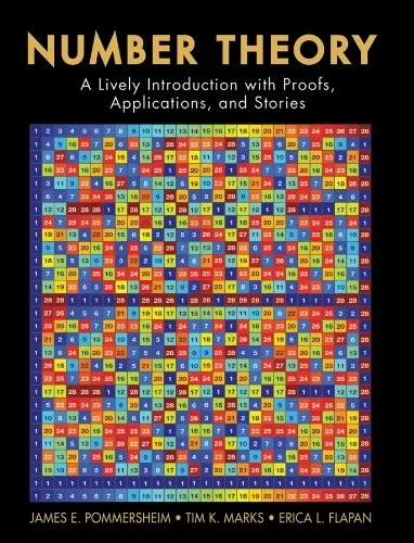 Number Theory : A Lively Introduction with Proofs, Applications, and Stories