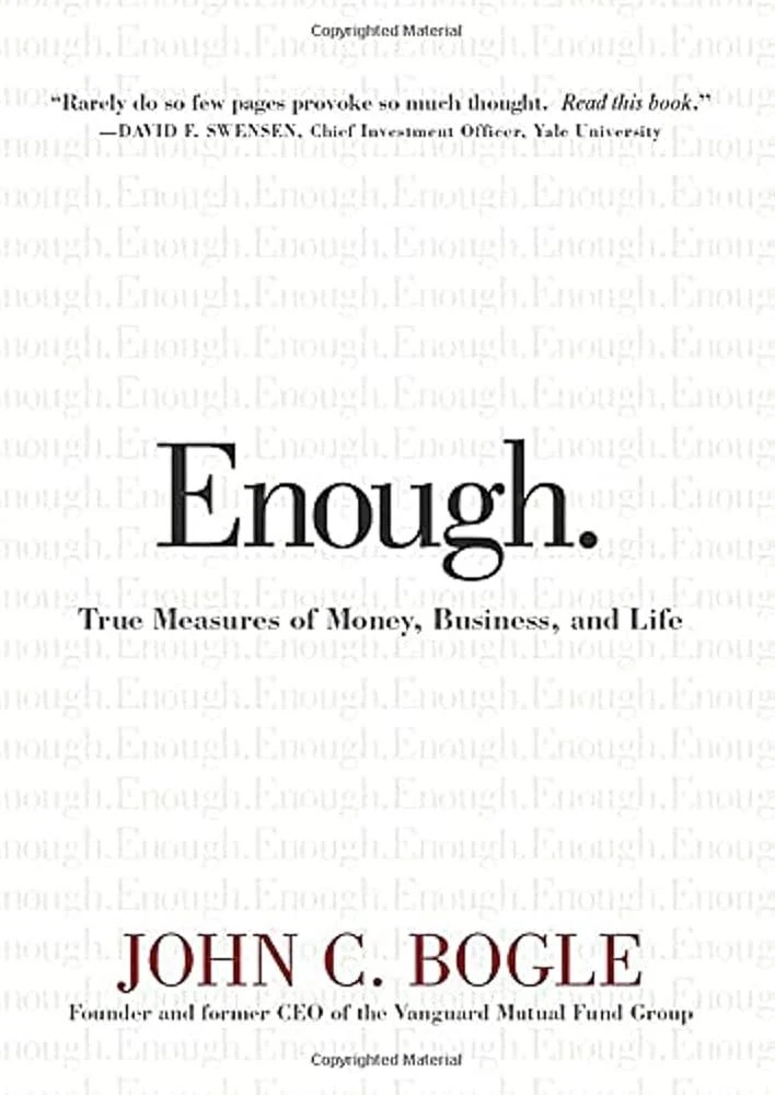 Enough : True Measures of Money, Business, and Life