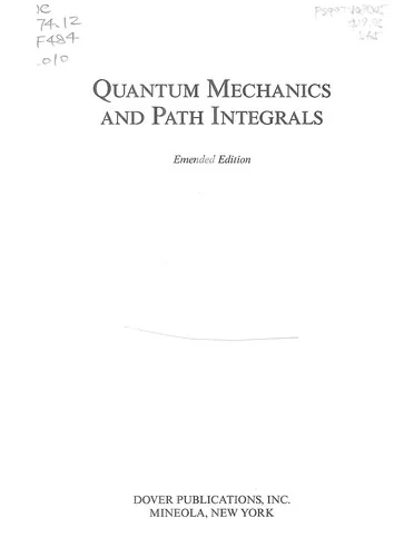 Quantam Mechanics and Path Integrals