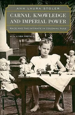 Carnal Knowledge and Imperial Power