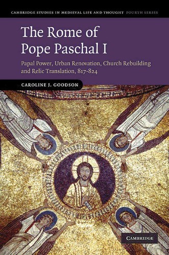 The Rome of Pope Paschal I