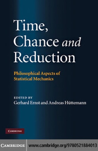Time, Chance, and Reduction