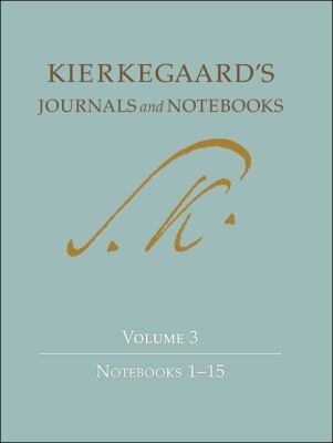 Kierkegaard's Journals and Notebooks, Volume 3