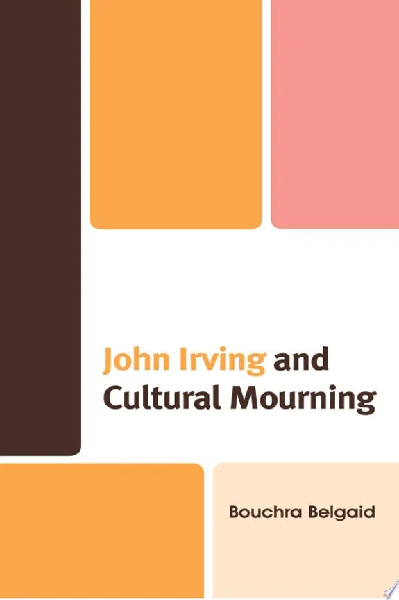 John Irving and Cultural Mourning