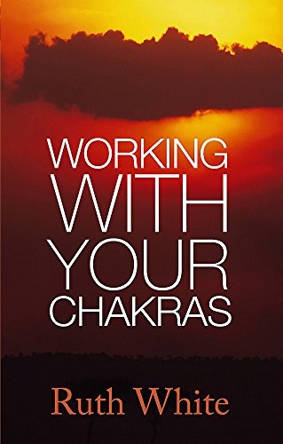 Working With Your Chakras (UK)