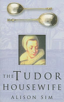 The Tudor Housewife