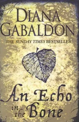 An Echo in the Bone