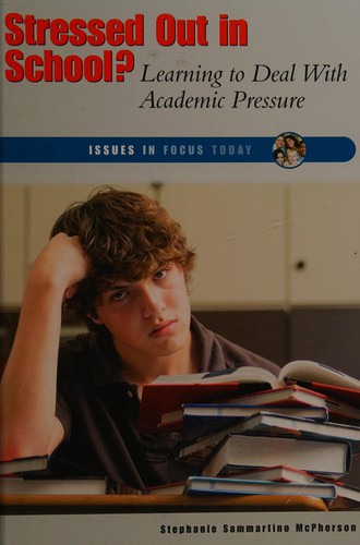 Stressed Out in School?