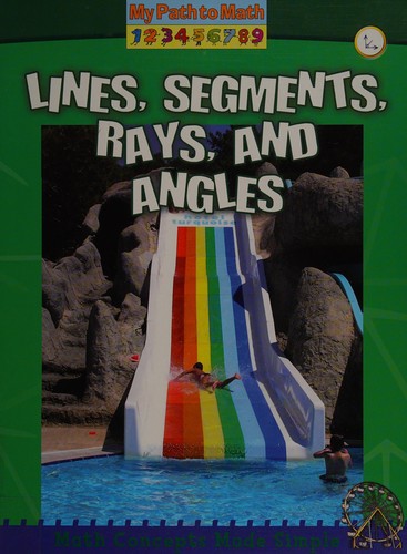 Lines  Segments  Rays  and Angles