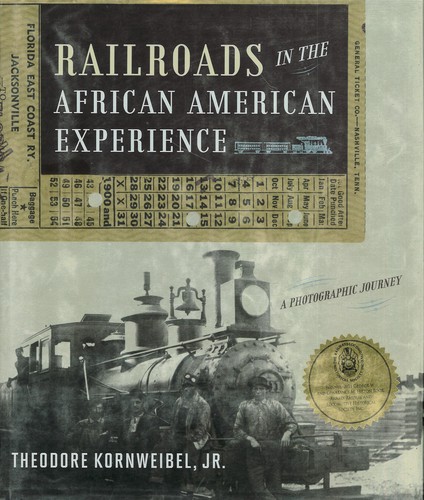 Railroads in the African American Experience