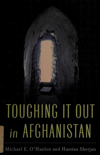 Toughing It Out in Afghanistan