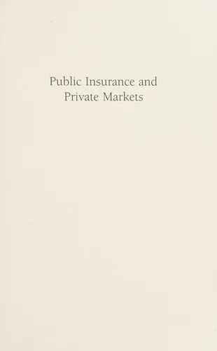 Public Insurance and Private Markets