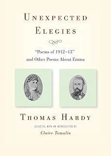 Unexpected Elegies : "Poems of 1912-13" and Other Poems About Emma