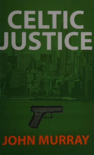 Celtic Justice