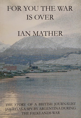 For You the War is Over