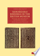 Remarkable Bindings in the British Museum