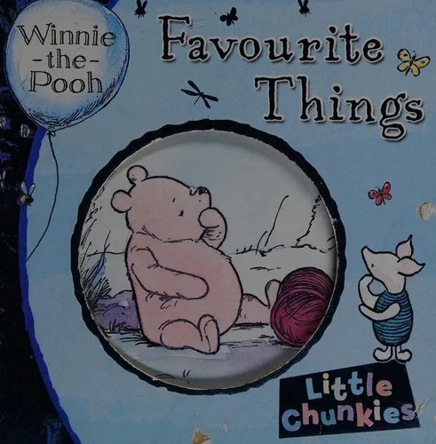 Winnie-the-Pooh Favourite Things