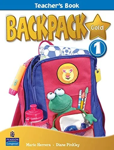 Backpack Gold 1 Teacher's Book New Edition