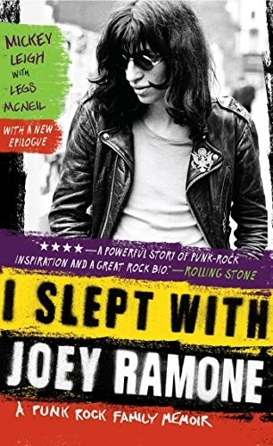 I Slept With Joey Ramone : A Punk Rock Family Memoir