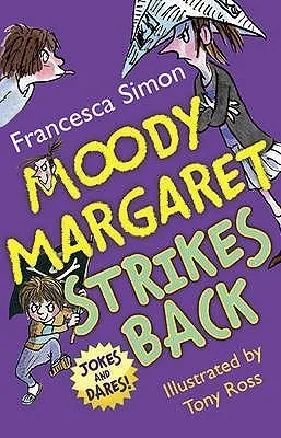 Moody Margaret Strikes Back
