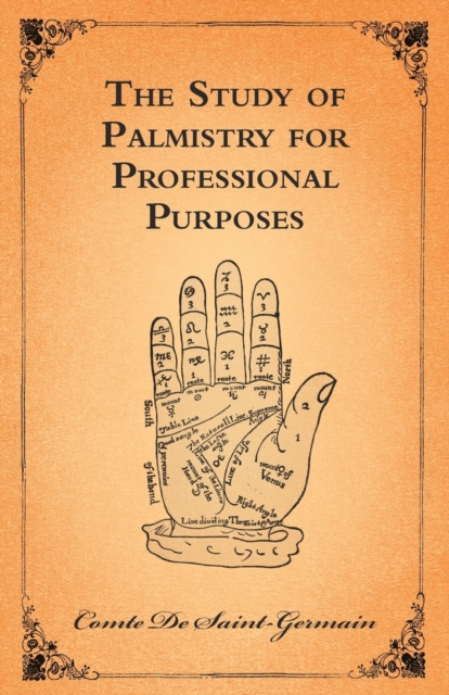The Study Of Palmistry For Professional Purposes