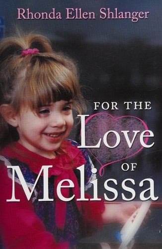 For The Love of Melissa