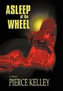 Asleep at the Wheel