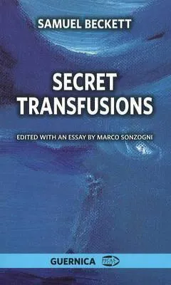 Secret Transfusions