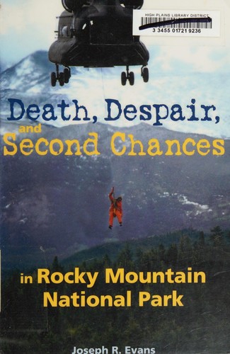Death, Despair and Second Chances in Rocky Mountain National Park