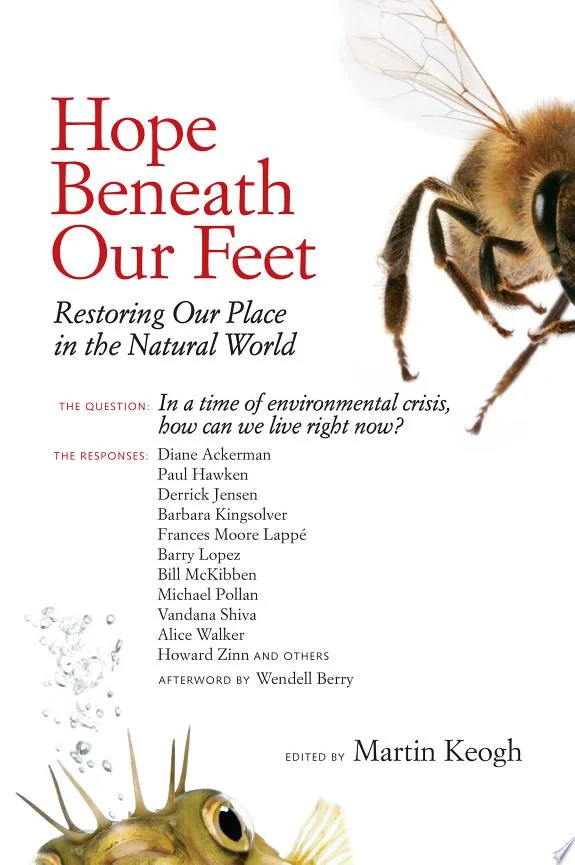 Hope Beneath Our Feet : Restoring Our Place in the Natural World : 67