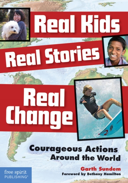 Real Kids, Real Stories, Real Change