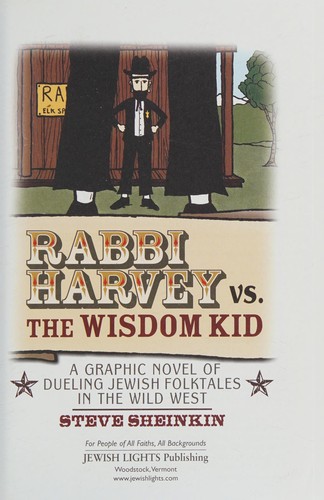 Rabbi Harvey vs. the Wisdom Kid