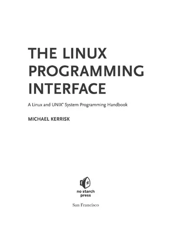 The Linux Programming Interface