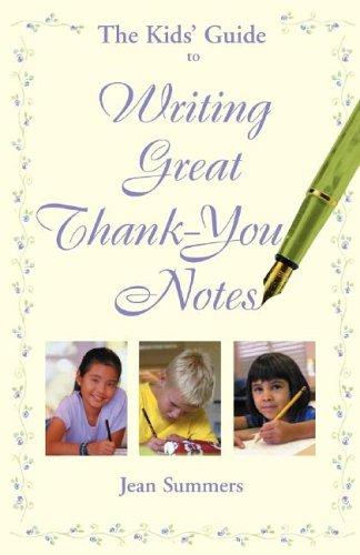 Kids' Guide to Writing Great Thank-You Notes