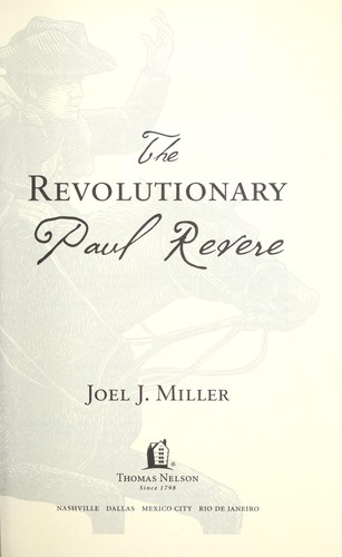 The Revolutionary Paul Revere