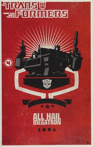 Transformers: All Hail Megatron Volume 4